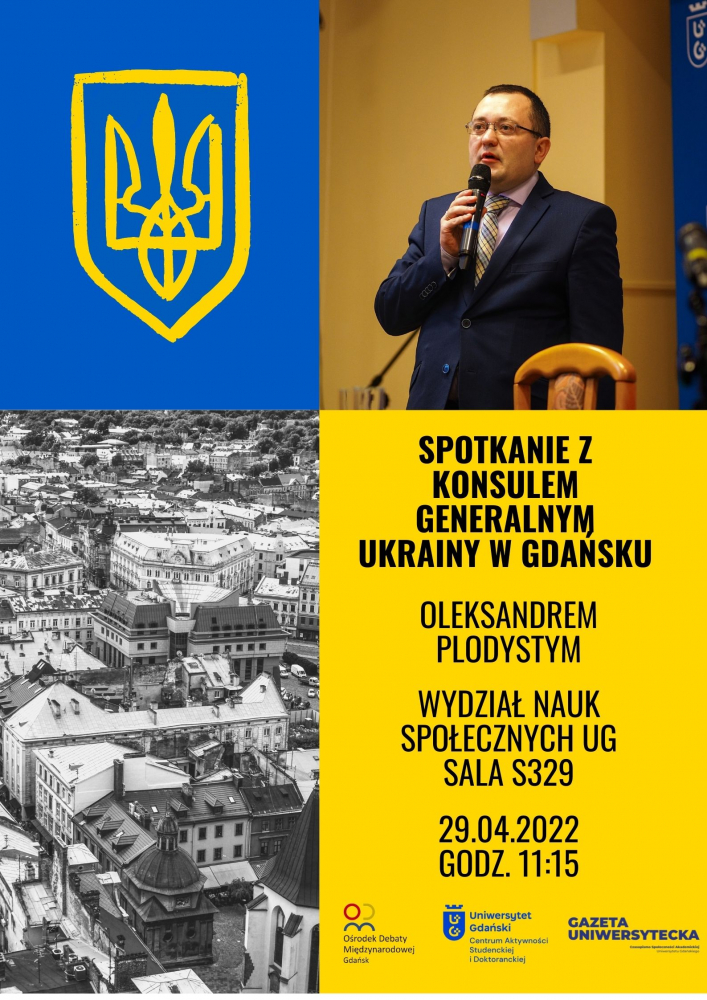Plakat z informacją o miejscu i czasie spotkania; zdjęcie konsula; godło Ukrainy