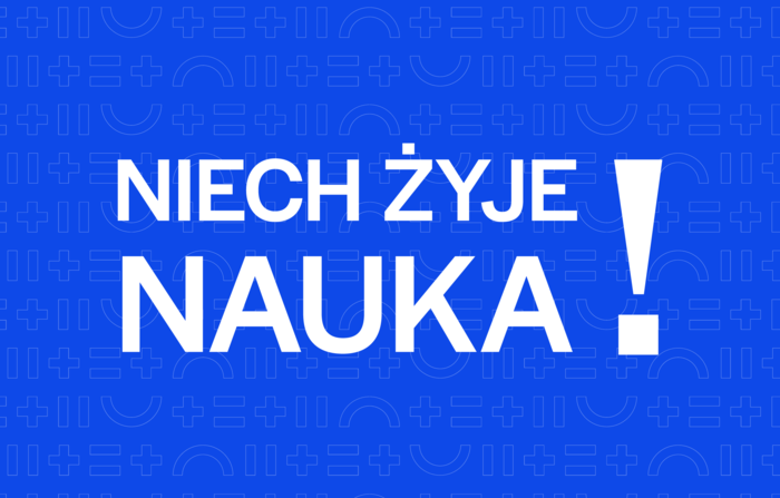 Baner: biały napis NIECH ŻYJE NAUKA! na niebieskim tle