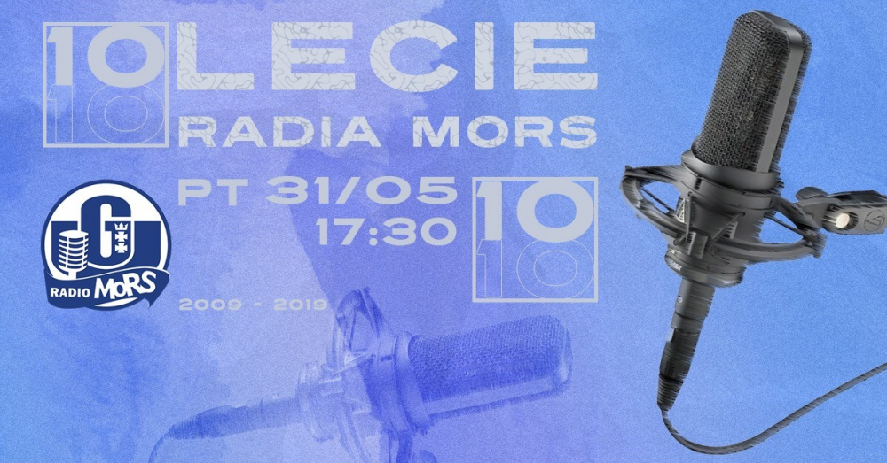 10 lat z Radiem MORS