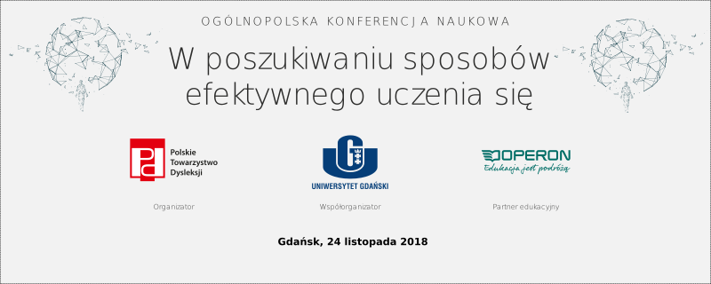Ogólnopolska Konferencja Naukowa "W poszukiwaniu sposobów efektywnego uczenia się"