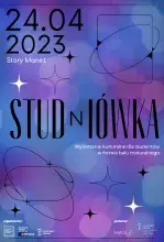Plakat na niebiesko-fioletowym tle (przenikające się, rozmyte koła) z czarnym napisem STUDnIÓWKA i datą 24.04.2023