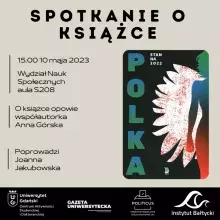 Grafika Spotkanie o książce z okładka książki "Polka. Stan na 2022" z informacjami o czasie, miejscu i prelegentkach; na dole logotypy CASiD, Gazety Uniwersyteckiej, Międzywydziałowego Koła Naukowego Politicus oraz Instytutu Bałtyckiego