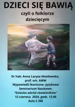 plakat dzieci się bawią czyli o folklorze dziecięcym
