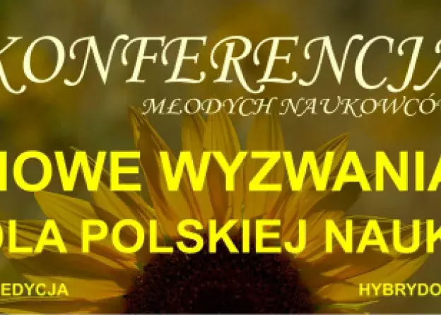 X Edycja Konferencji dla Młodych Naukowców