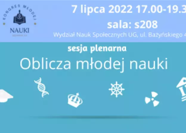 Sesja plenarna Oblicza młodej nauki 7 lipca 2022