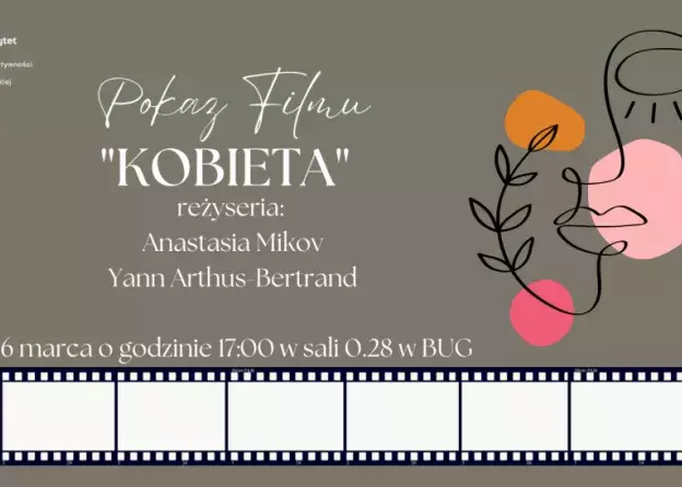 Pokaz filmu "Kobieta" 16 marca, 17:00