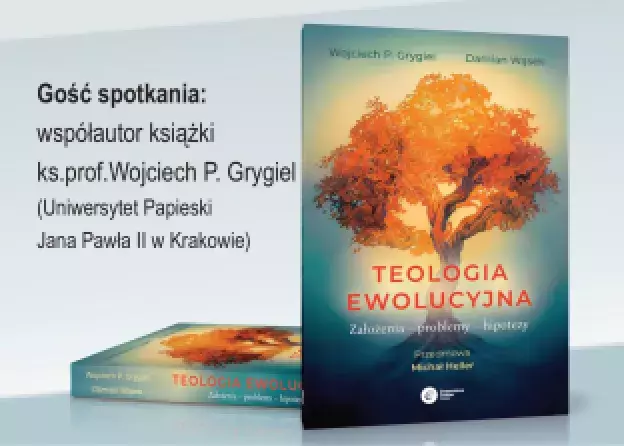 Spotkanie autorskie i promocja książki „Teologia Ewolucyjna. Założenia – problemy – hipotezy”