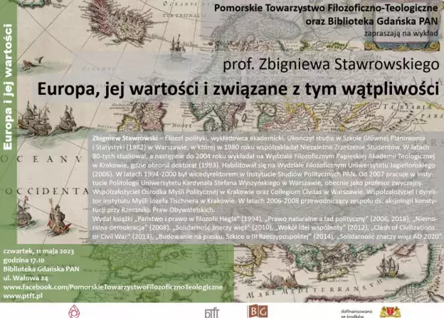 11.05.2023 - wykład prof. Zbigniewa Stawrowskiego Europa, jej wartości i związane z tym wątpliwości