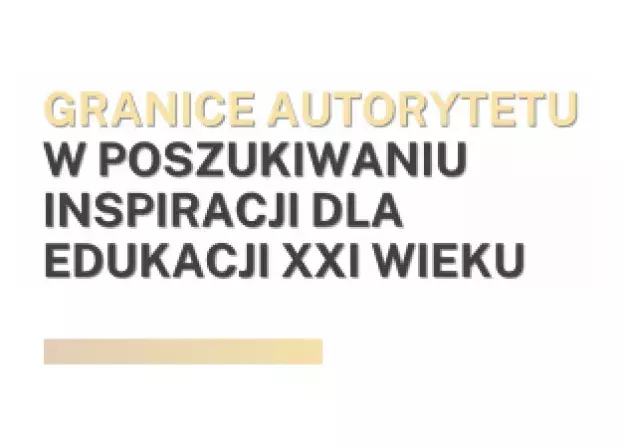 Wiosenne seminaria: Granice autorytetu (14 III, 25 IV, 23 V, 20 VI)
