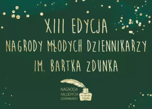 Nabór do konkursu Nagroda Młodych Dziennikarzy im. Bartka Zdunka