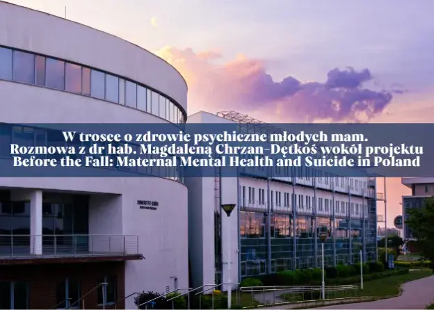W trosce o zdrowie psychiczne młodych mam.…