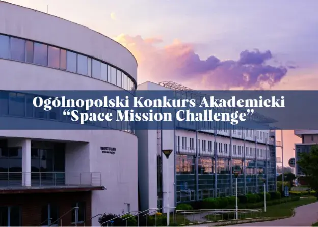 Ogólnopolski konkurs akademicki „Space Mission…