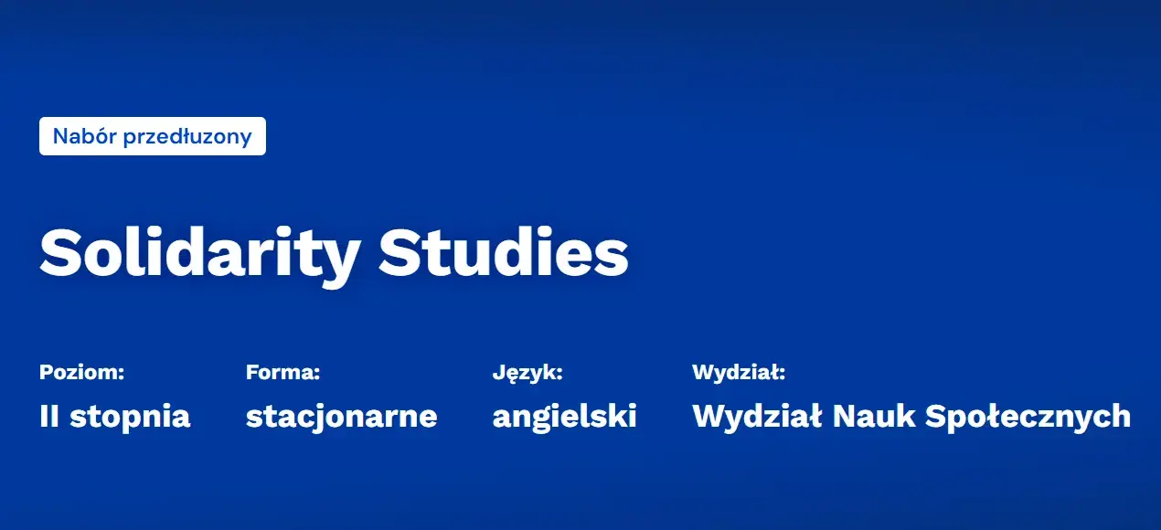 Baner informujący o dodatkowej rekrutacji na studia: Solidarity Studies