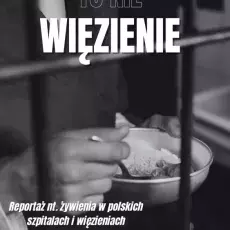 Plakat "Jedzenie to nie więzienie"